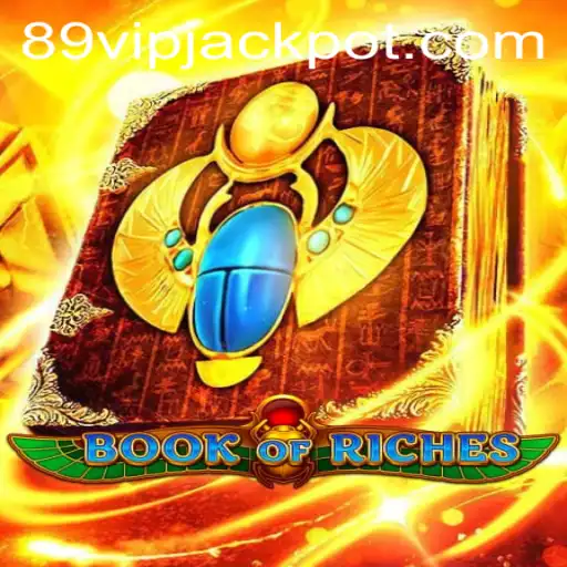 Book of Riches: An Engaging Adventure with 89VIP